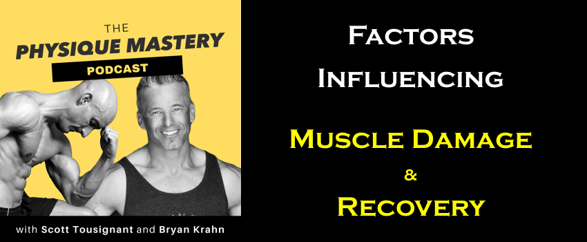 [Podcast] Factors Influencing Muscle Damage and Recovery